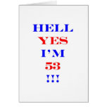 53 Hell yes! Greeting Cards
