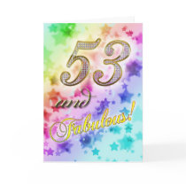 53rd birthday for someone Fabulous Greeting Cards