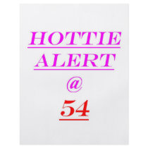 54 Hottie Alert flyers by oddballbirthdays6 54 Hottie Alert flyers