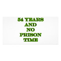 54 No prison time photo cards by oddballbirthdays3 54 No prison time photo cards