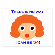 54 There is no way Postcards