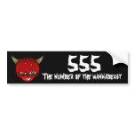 555 The Number of the WannaBeast Bumper Sticker