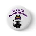 55th Birthday Cat Gifts buttons