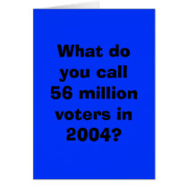 56 million Democrats Voted cards by skyview 56 million Democrats Voted cards