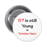 57 Tortoise Years Button