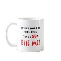 58 Bite Me! Mugs
