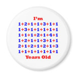 59 Years old! Fridge Magnet