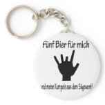5 bier für mich und meine kumpels aus dem sägewerk keychains