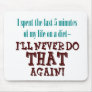 5 Minute Diet Mousepad