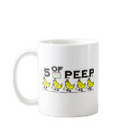 5 of P.E.E.P. Coffee Mug