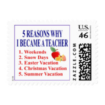 5 Reasons I Became A Teacher Postage Stamps