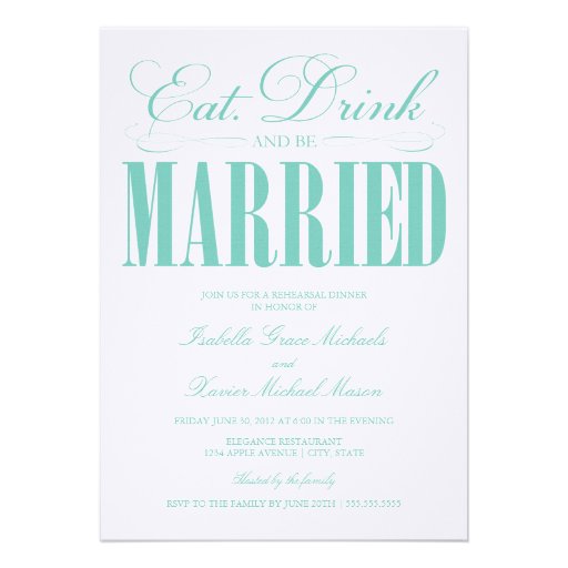 5 x 7 Eat, Drink & Be Married | Rehearsal Dinner Custom Invitations