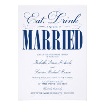 5 x 7 Eat, Drink & Be Married | Rehearsal Dinner Invitations