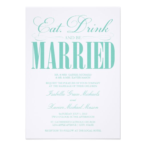 5 x 7 Eat, Drink & Be Married | Wedding Invitation