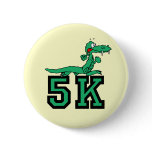 5K gator Button