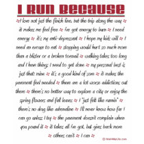5K - I Run Because t-shirts