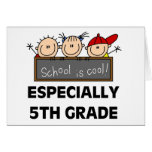 5th Grade School is Cool Card