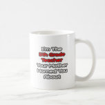 5th Grade Teacher...Mother Warned You About Coffee Mug