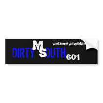 601, DIRTY OUTH, M, S, Colby's Creations bumper stickers by colbyd601 601, DIRTY OUTH, M, S, Colby's Creations bumper stickers