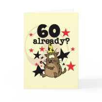 60 Already Birthday Card
