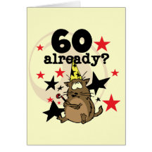 60 Already Birthday Card