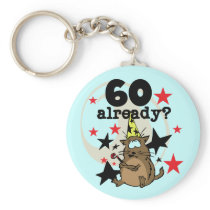 60 Already Birthday Keychain