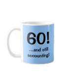 60..and still accounting! Triple-sided mug