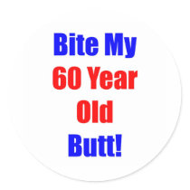 60 Bite My Butt Round Stickers