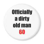 60  Dirty Old Man Refrigerator Magnets