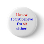 60 Either Button
