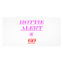 60 Hottie Alert Custom Photo Card