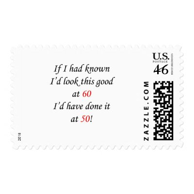 60 If I had known Postage Stamps by thatsabigbirthday3
