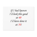 60 If I had known Post Card