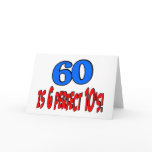 60 is 6 perfect 10's (BLUE) Greeting Cards