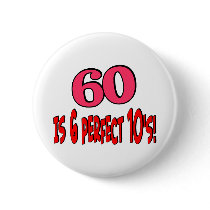 60 is 6 perfect 10's (PINK) buttons