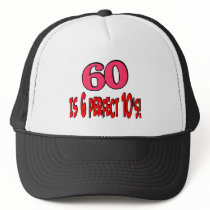 60 is 6 perfect 10's (PINK) hats