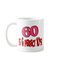 60 is 6 perfect 10's (PINK) mugs