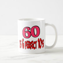 60 is 6 perfect 10's (PINK) Mug