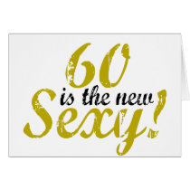 60 is the new sexy cards