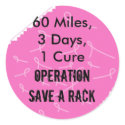 60 Miles,3 Days,1 Cure, Operation Save a Rack stickers by taztabboo 60 Miles,3 Days,1 Cure, Operation Save a Rack stickers