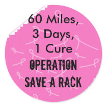 60 Miles,3 Days,1 Cure, Operation Save a Rack stickers by taztabboo 60 Miles,3 Days,1 Cure, Operation Save a Rack stickers