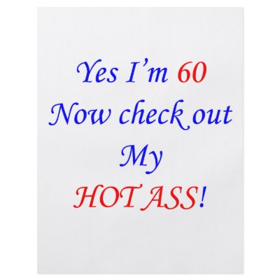 60 My hot ass Flyers by thatsabigbirthday2