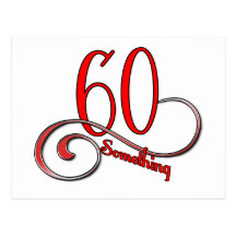 60 Something Postcard