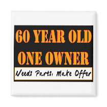 60 Year Old, One Owner - Needs Parts, Make Offer Refrigerator Magnets