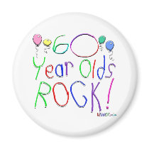 60 Year Olds Rock ! magnets