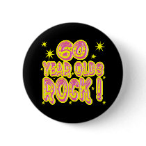 60 Year Olds Rock! (Pink) Button by TShirtDotCom 60 Year Olds Rock! (Pink) Button