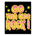 60 Year Olds Rock! (Pink) Poster Print by TShirtDotCom 60 Year Olds Rock! (Pink) Poster Print