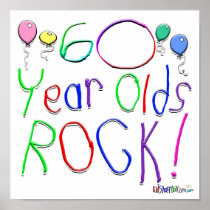 60 Year Olds Rock ! Posters