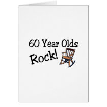 60 Year Olds Rock (Rocking Chair) Greeting Cards