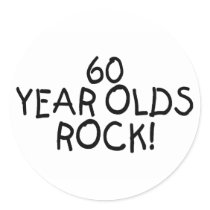 60 Year Olds Rock Stickers